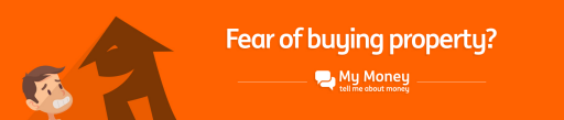 Fear of buying property?